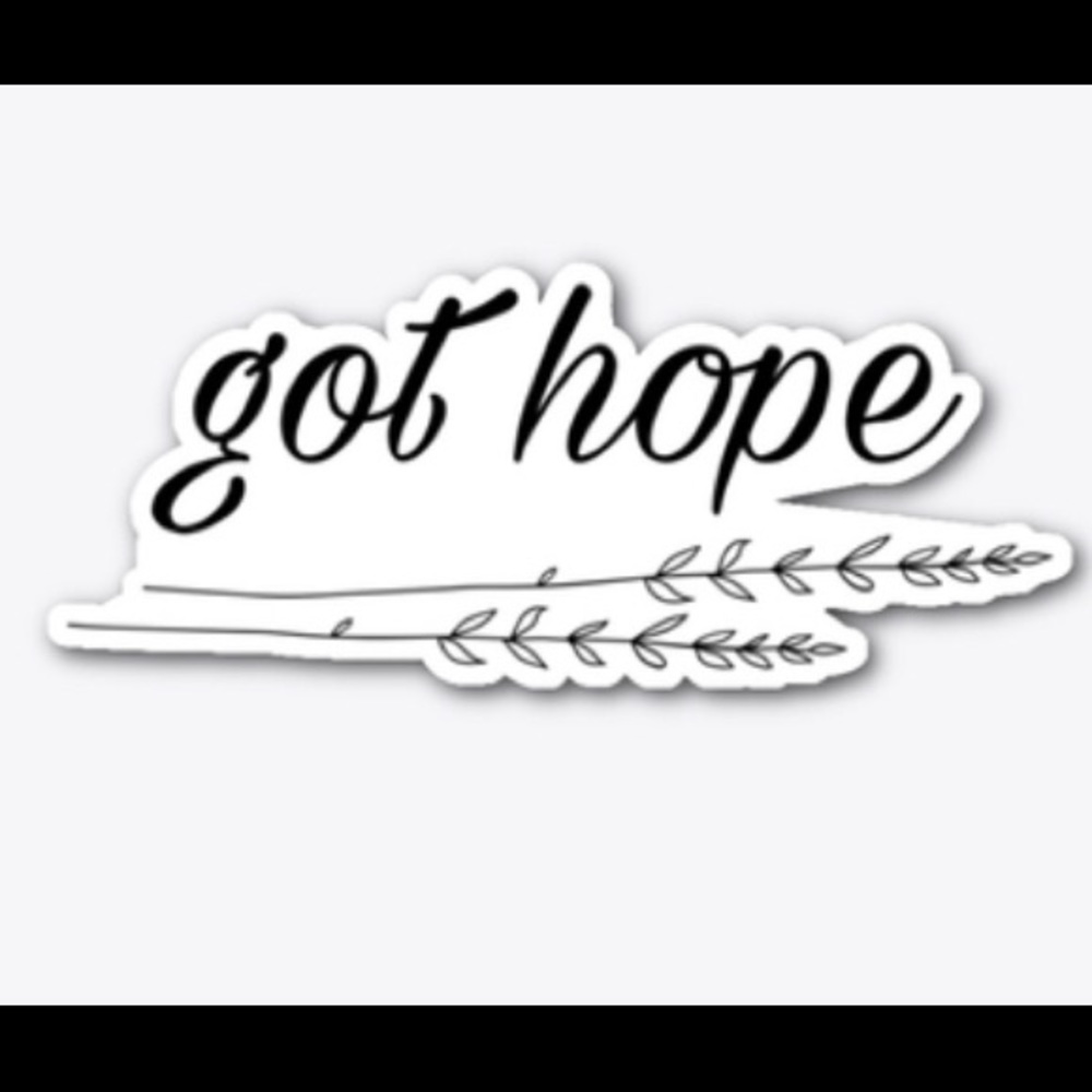 Got hope sticker